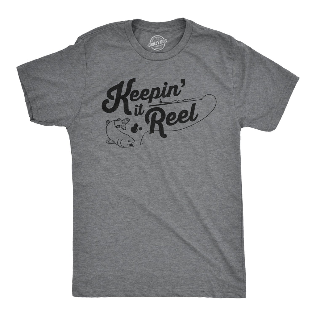 Keepin It Reel Men's T Shirt product image 1
