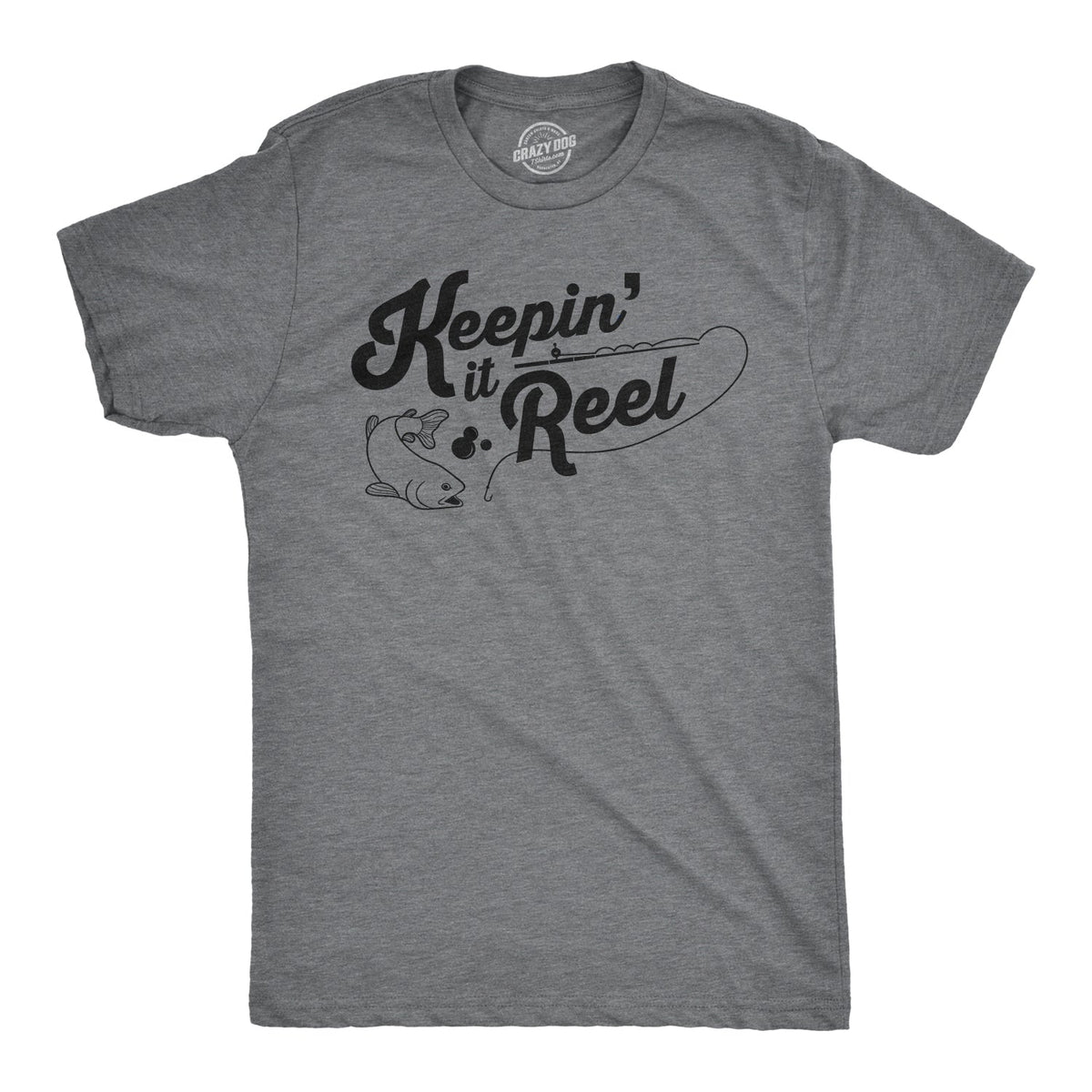 Keepin It Reel Men's T Shirt product image 1