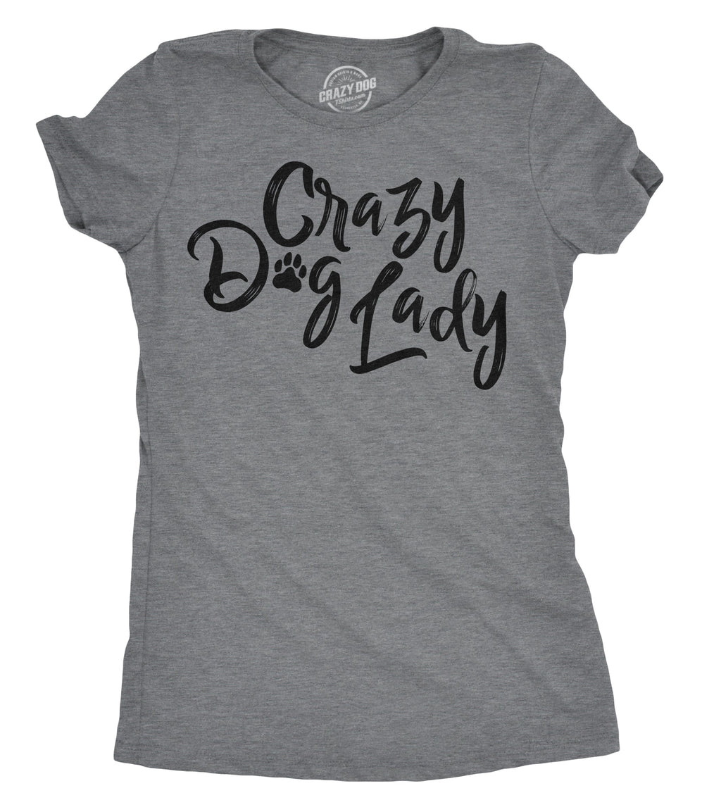 Crazy Dog Lady Women's T Shirt product image 1
