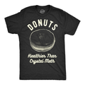 Donuts Healthier Than Crystal Meth Men's T Shirt product image 1