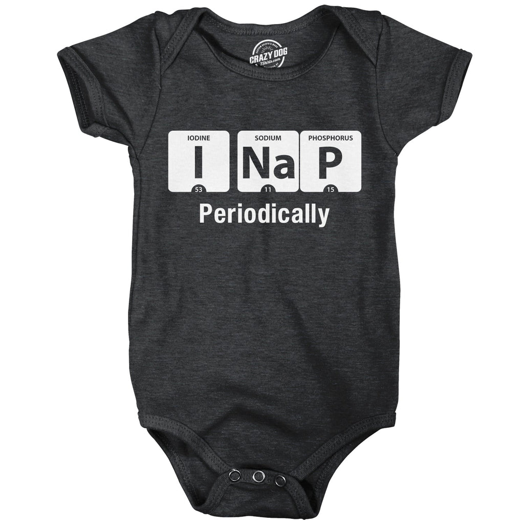 I Nap Periodically Baby Bodysuit