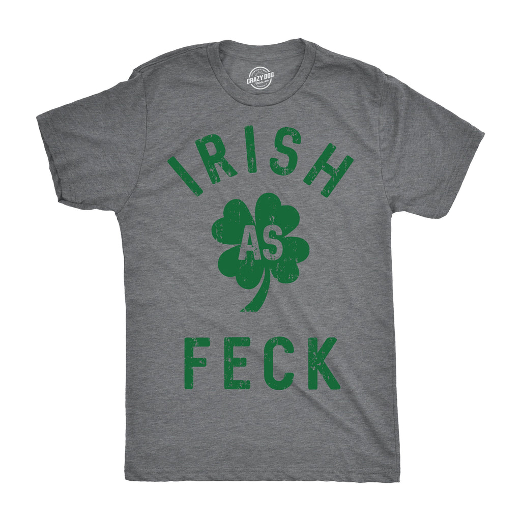 Irish As Feck Men's T Shirt product image 1