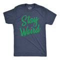 Stay Weird Men's T Shirt product image 1