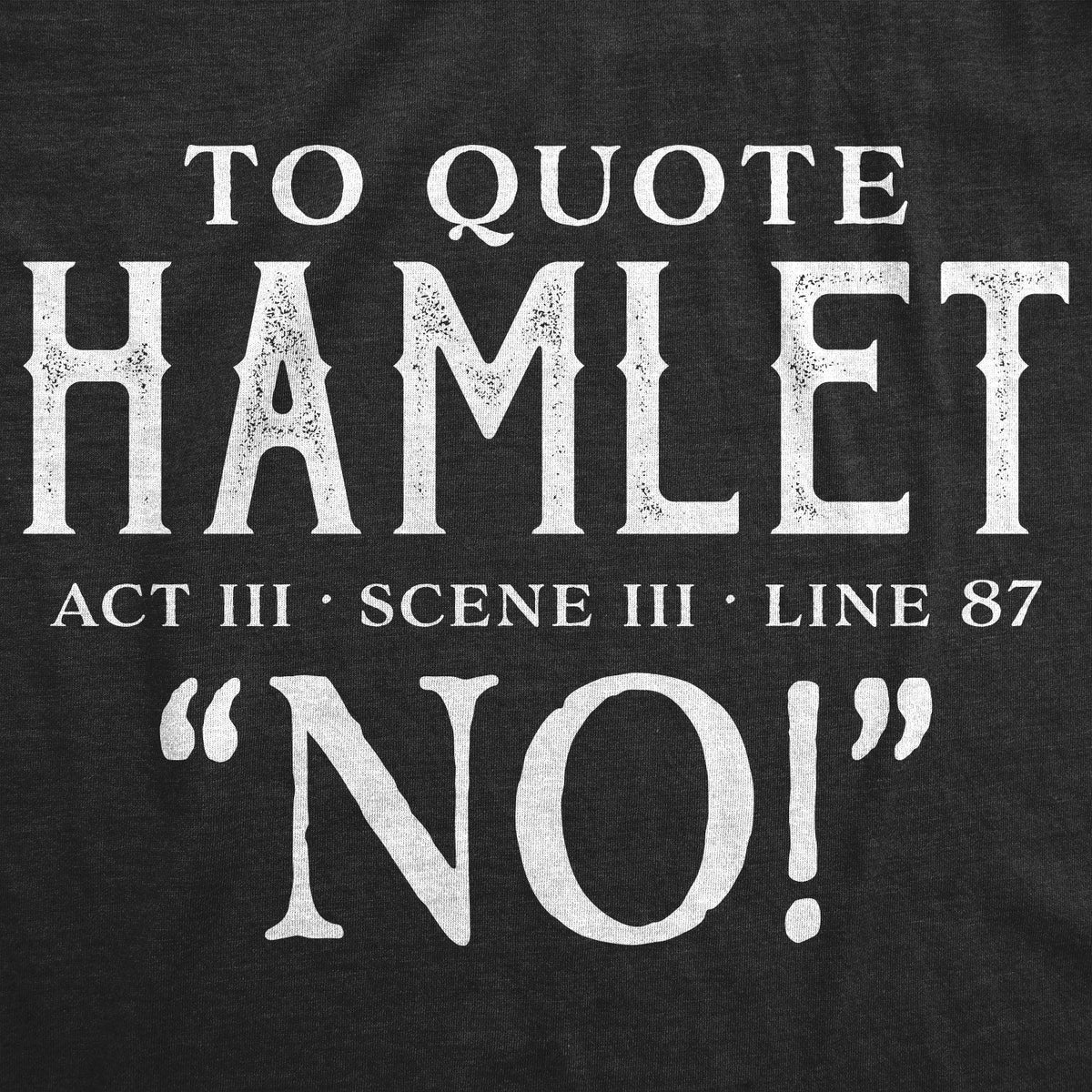 To Quote Hamlet Women's T Shirt product image 2