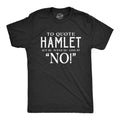 To Quote Hamlet Men's T Shirt product image 1