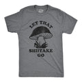 Let That Shiitake Go Men's T Shirt product image 1