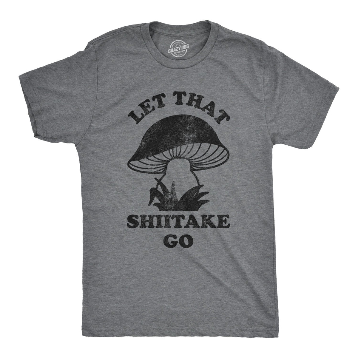 Let That Shiitake Go Men's T Shirt product image 1