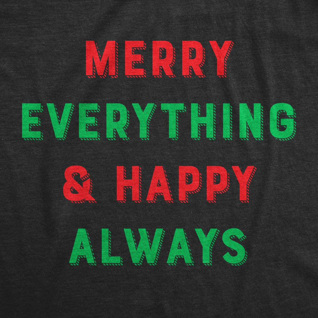 Merry Everything And Happy Always Men's T Shirt product image 3