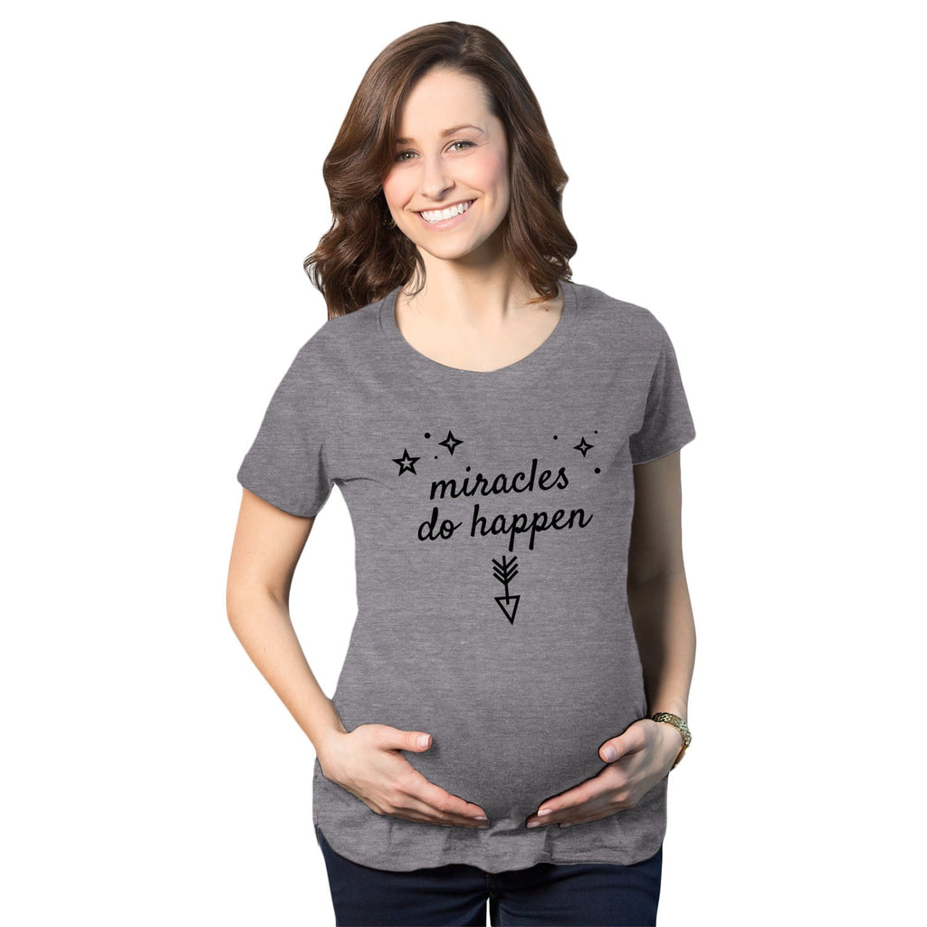 Miracles Do Happen Maternity T Shirt product image 1