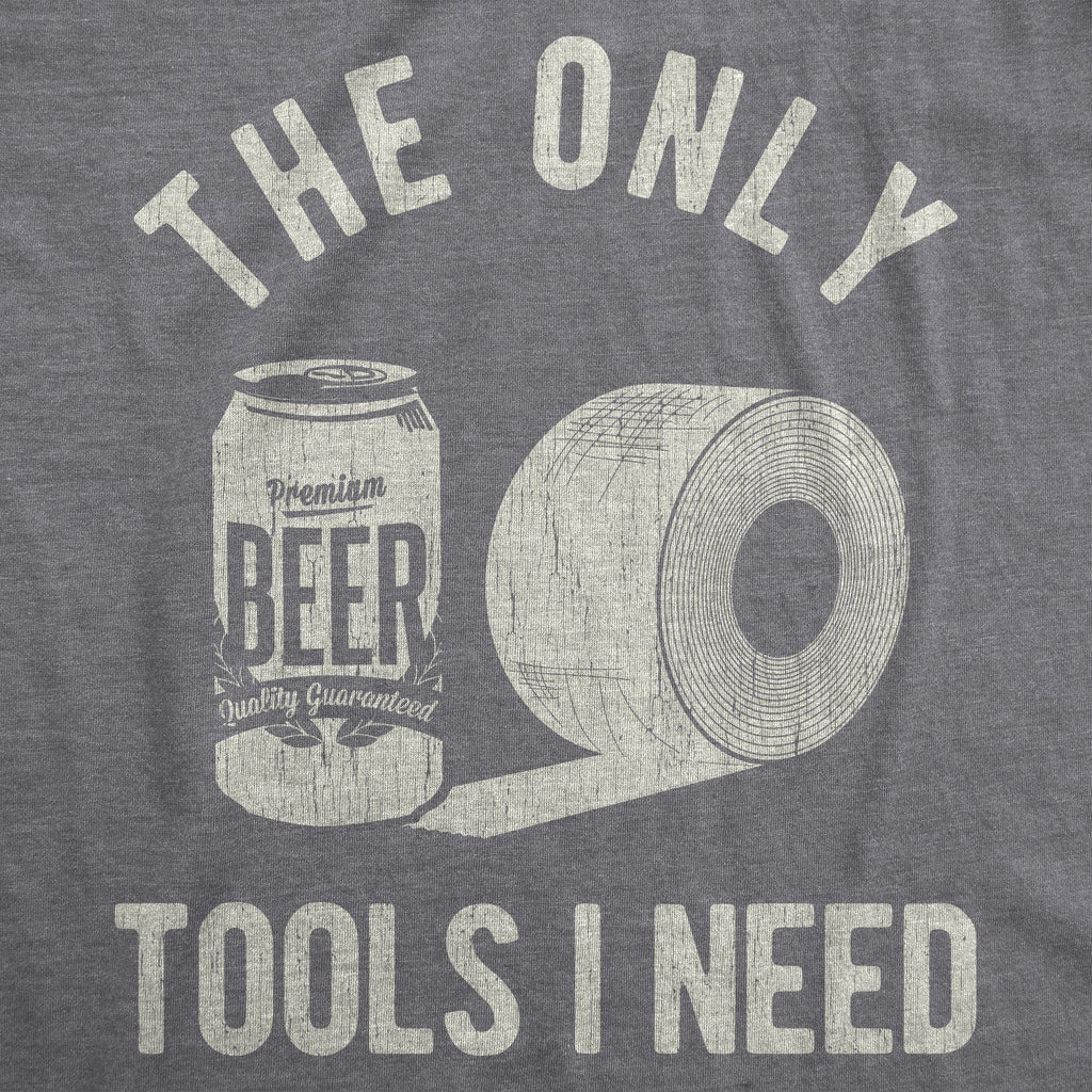 The Only Tools I Need Men's T Shirt product image 2