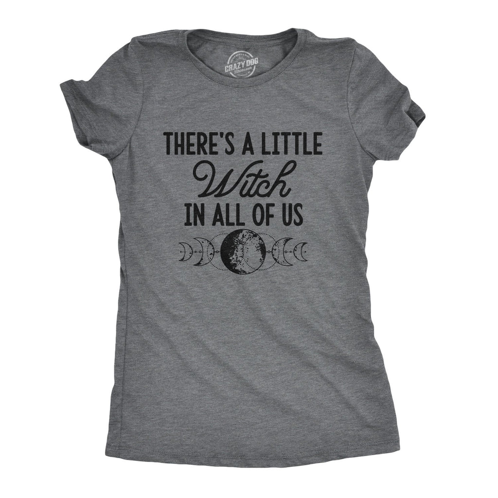 There's A Little Witch In All Of Us Women's T Shirt product image 1