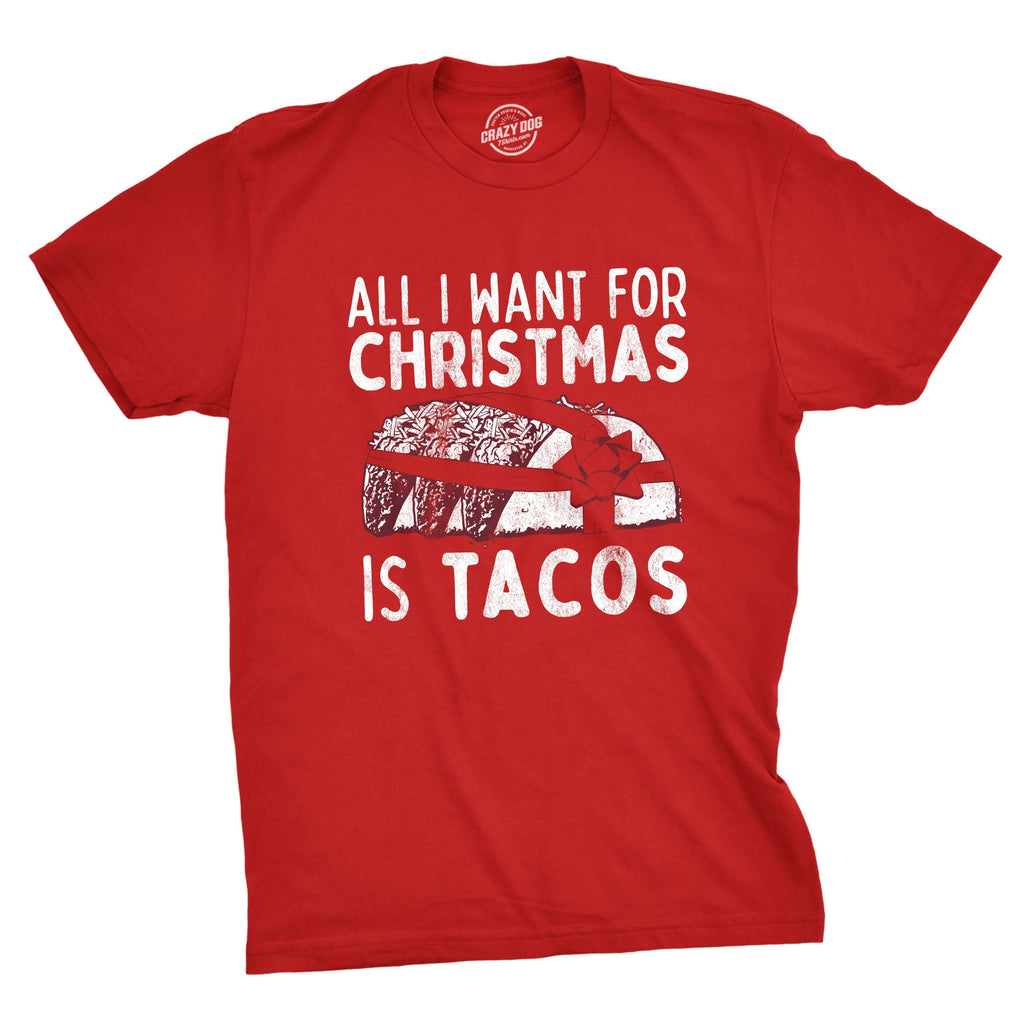 All I Want For Christmas Is Tacos Men's T Shirt product image 1