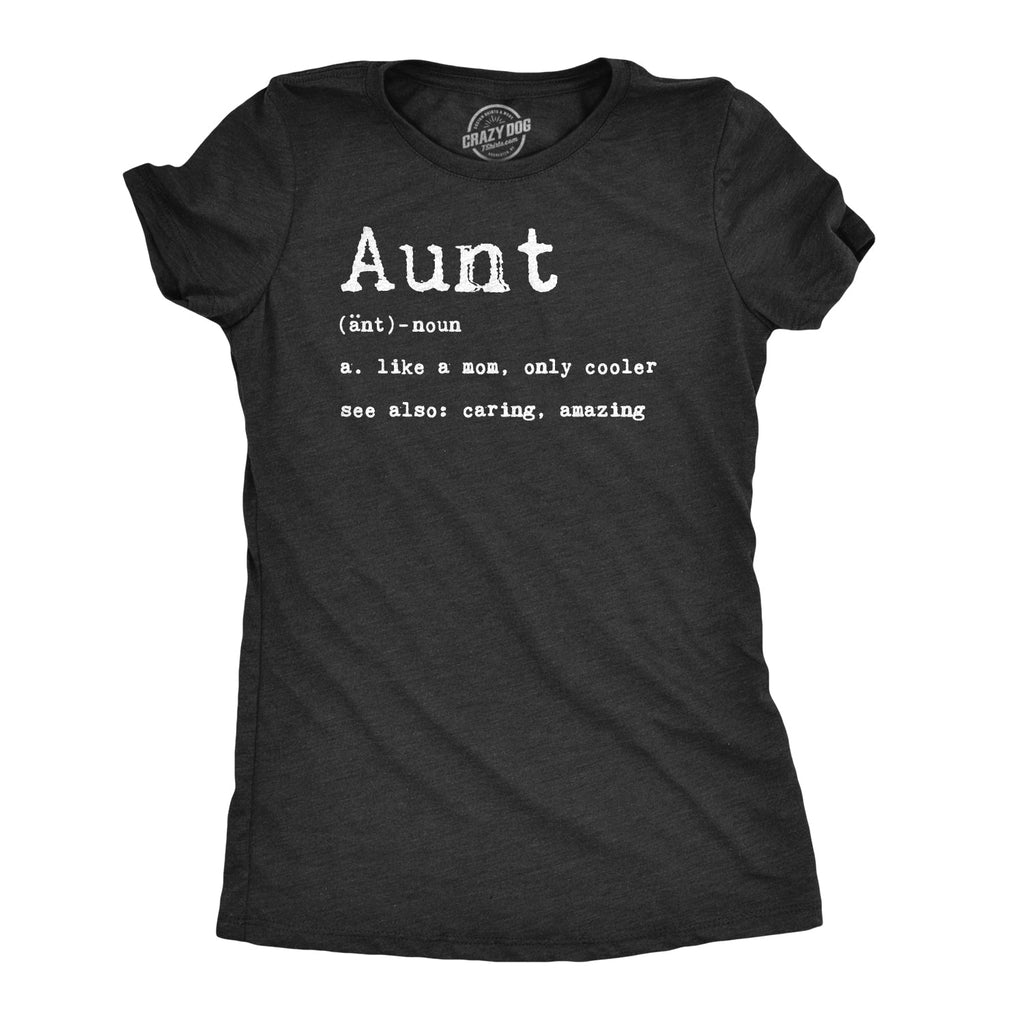 Aunt Definition Women's T Shirt product image 1