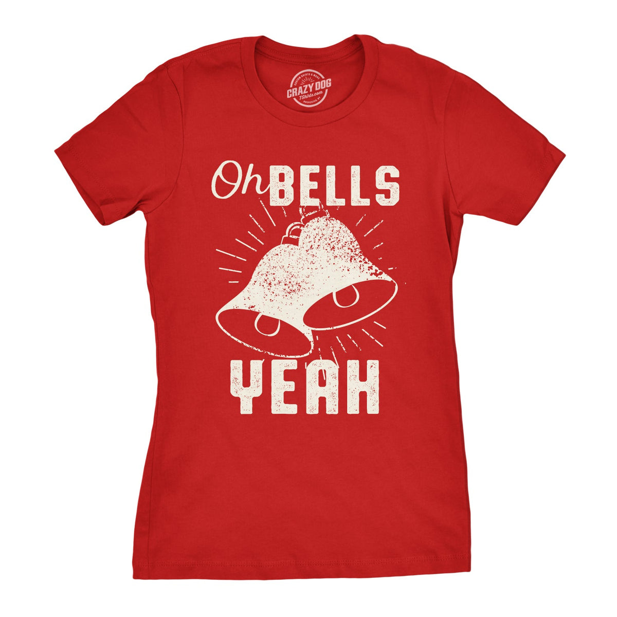 Oh Bells Yeah Women's T Shirt product image 1