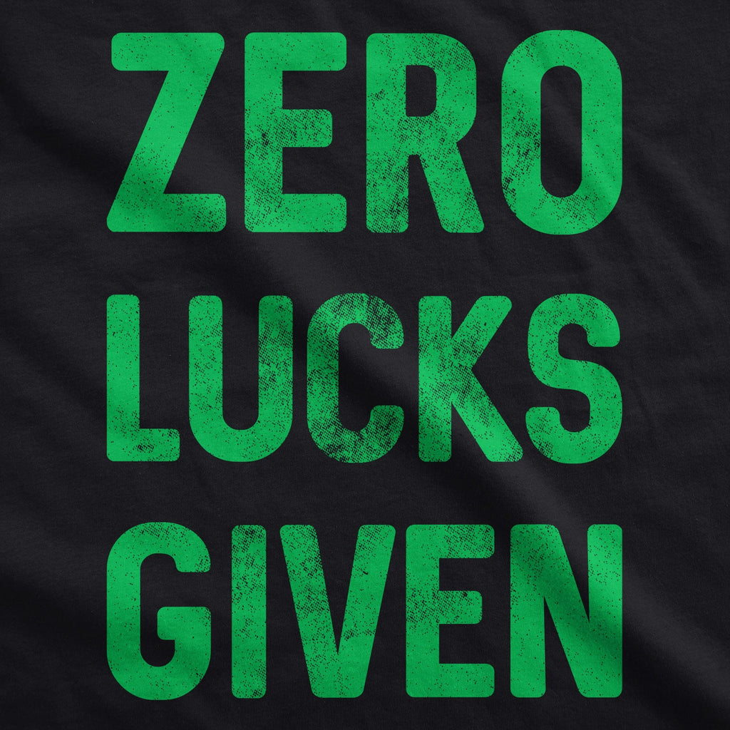 Zero Lucks Given Men's T Shirt product image 3