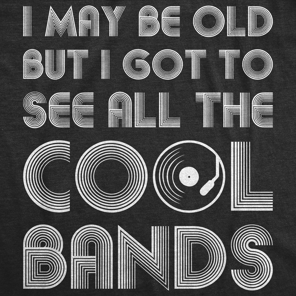 I Got To See All The Cool Bands Men's T Shirt product image 2
