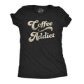 Coffee Addict Women's T Shirt product image 1
