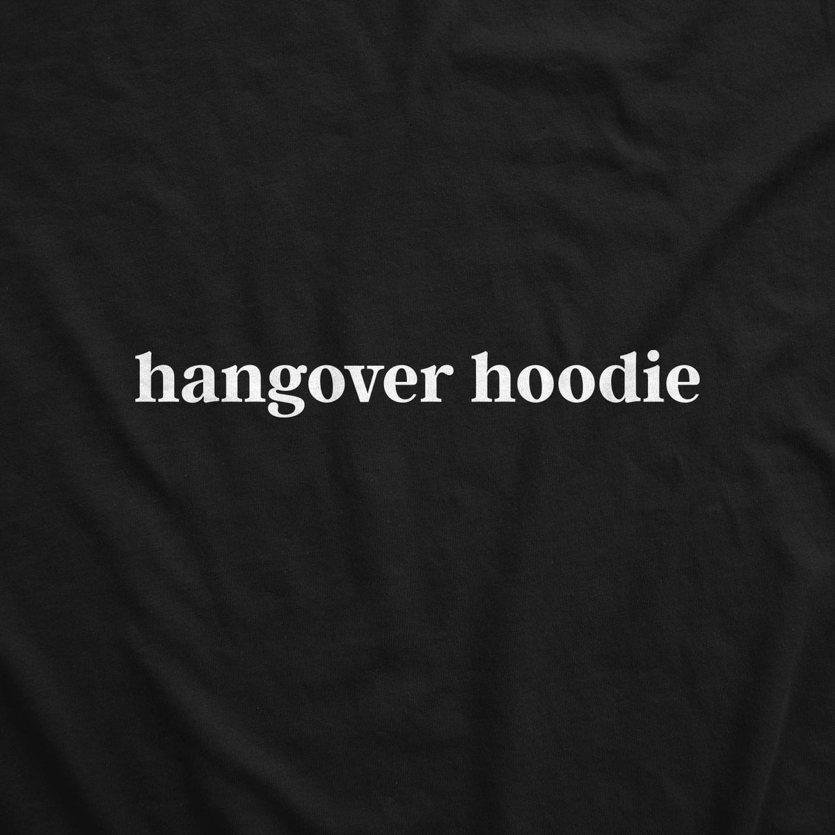 Hangover Hoodie product image 3