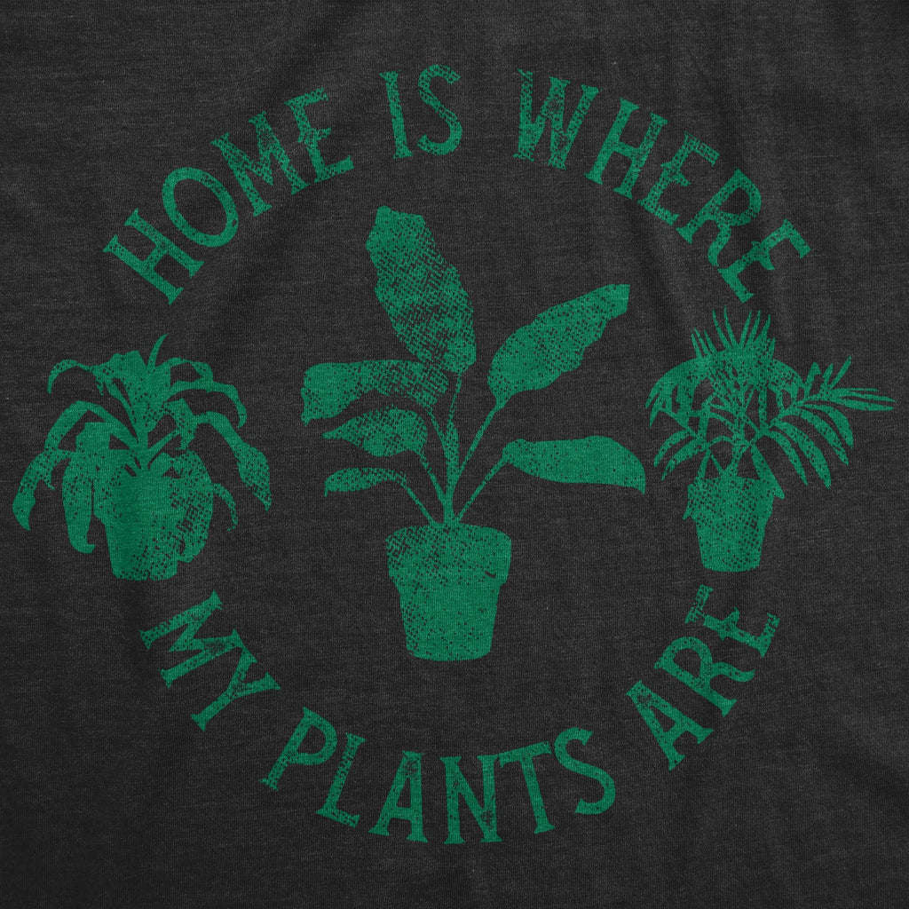Home Is Where My Pants Are Women's T Shirt product image 2