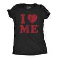 I Love Me Women's T Shirt product image 1