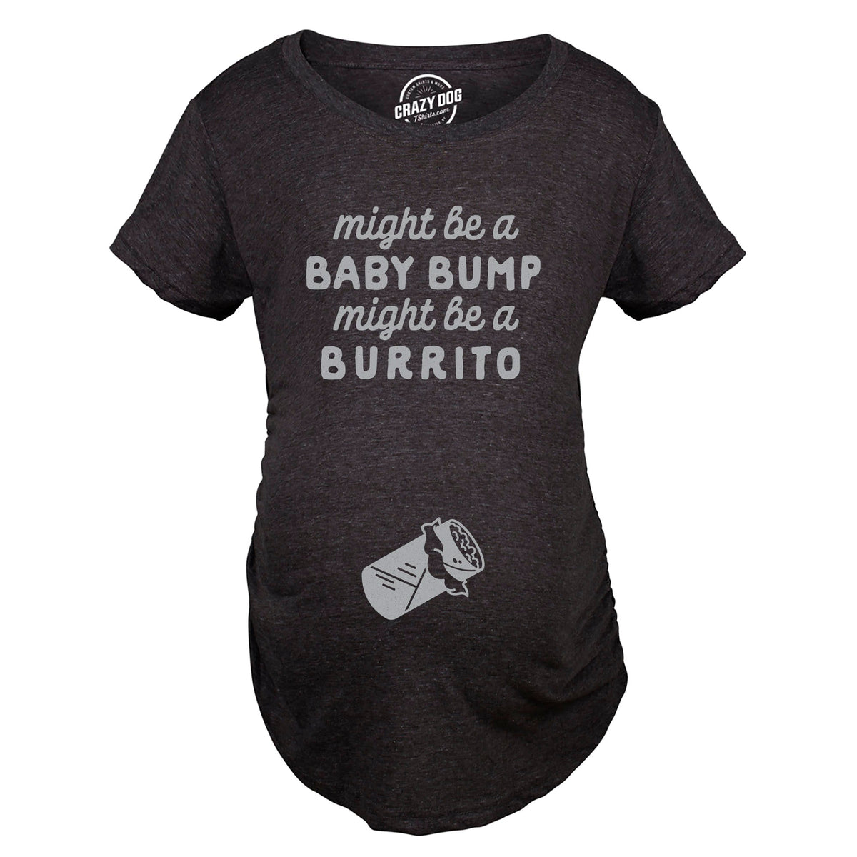Might Be A Bump Be A Burrito Maternity T Shirt product image 2