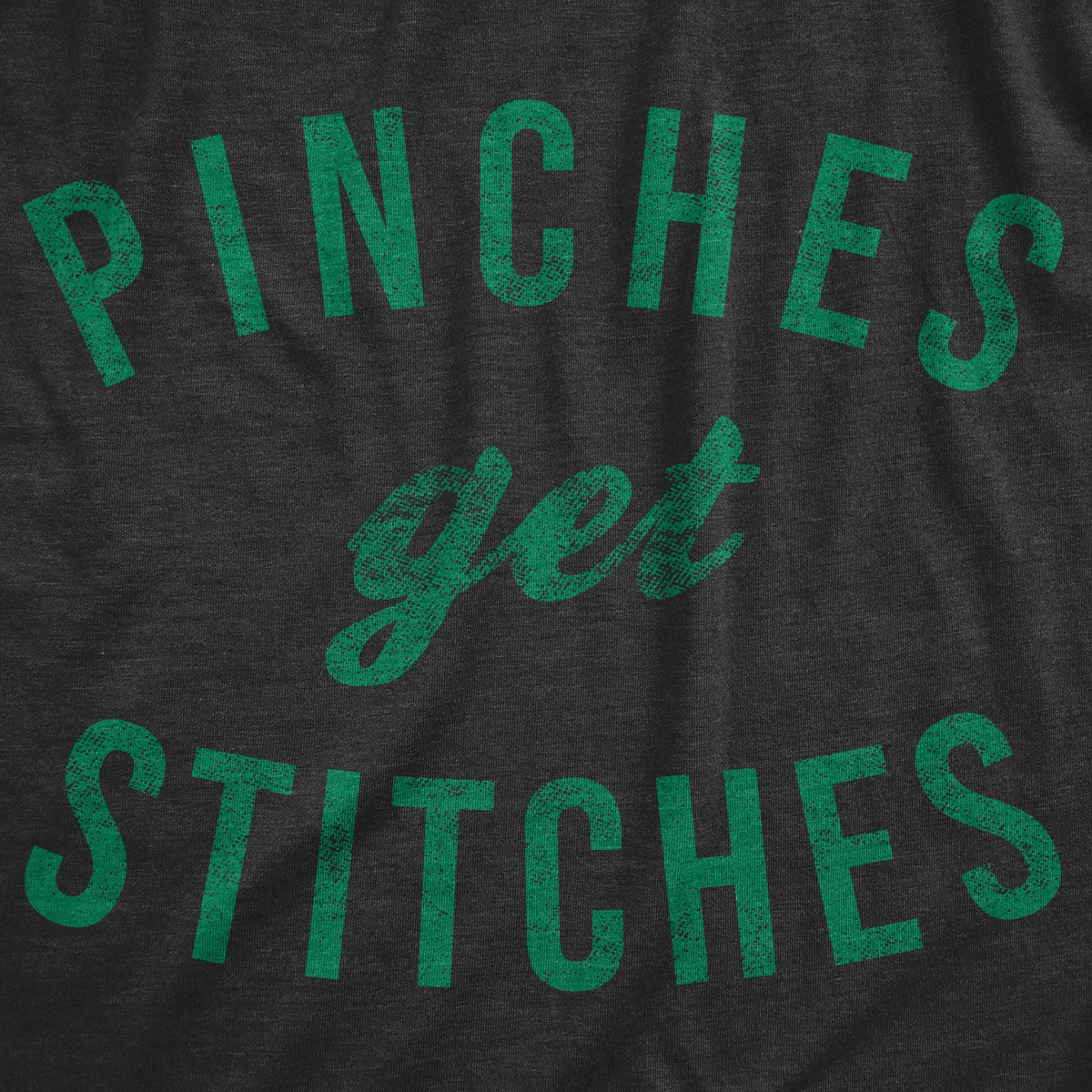 Pinches Get Stitches Men's T Shirt product image 3