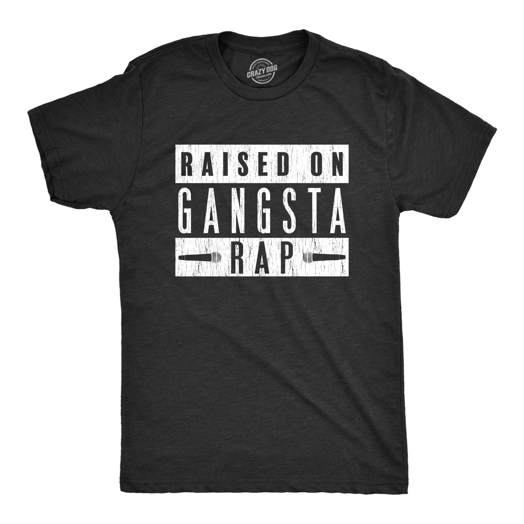 Raised On Gangsta Rap Men's T Shirt product image 1