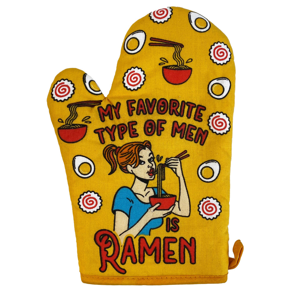 My Favorite Type Of Men Is Ramen Bakeware