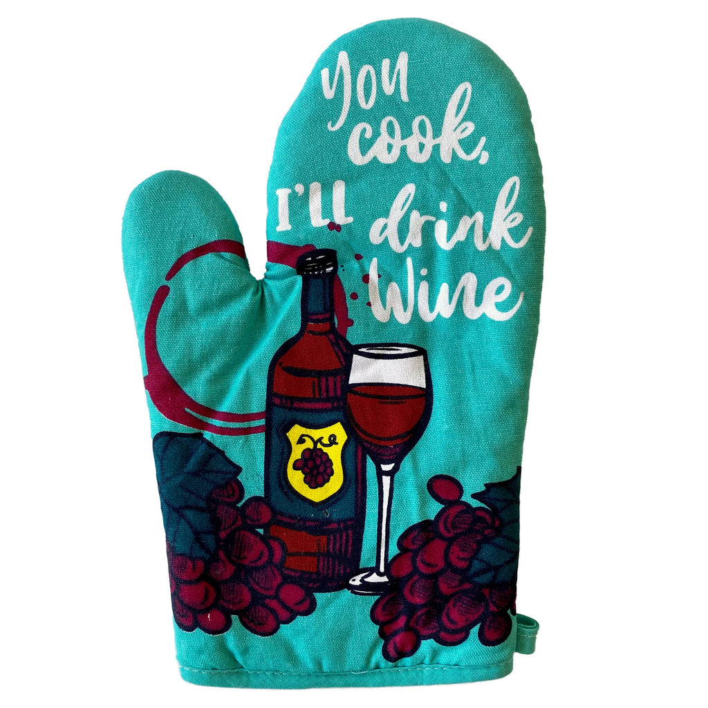 You Cook I'll Drink Wine Bakeware