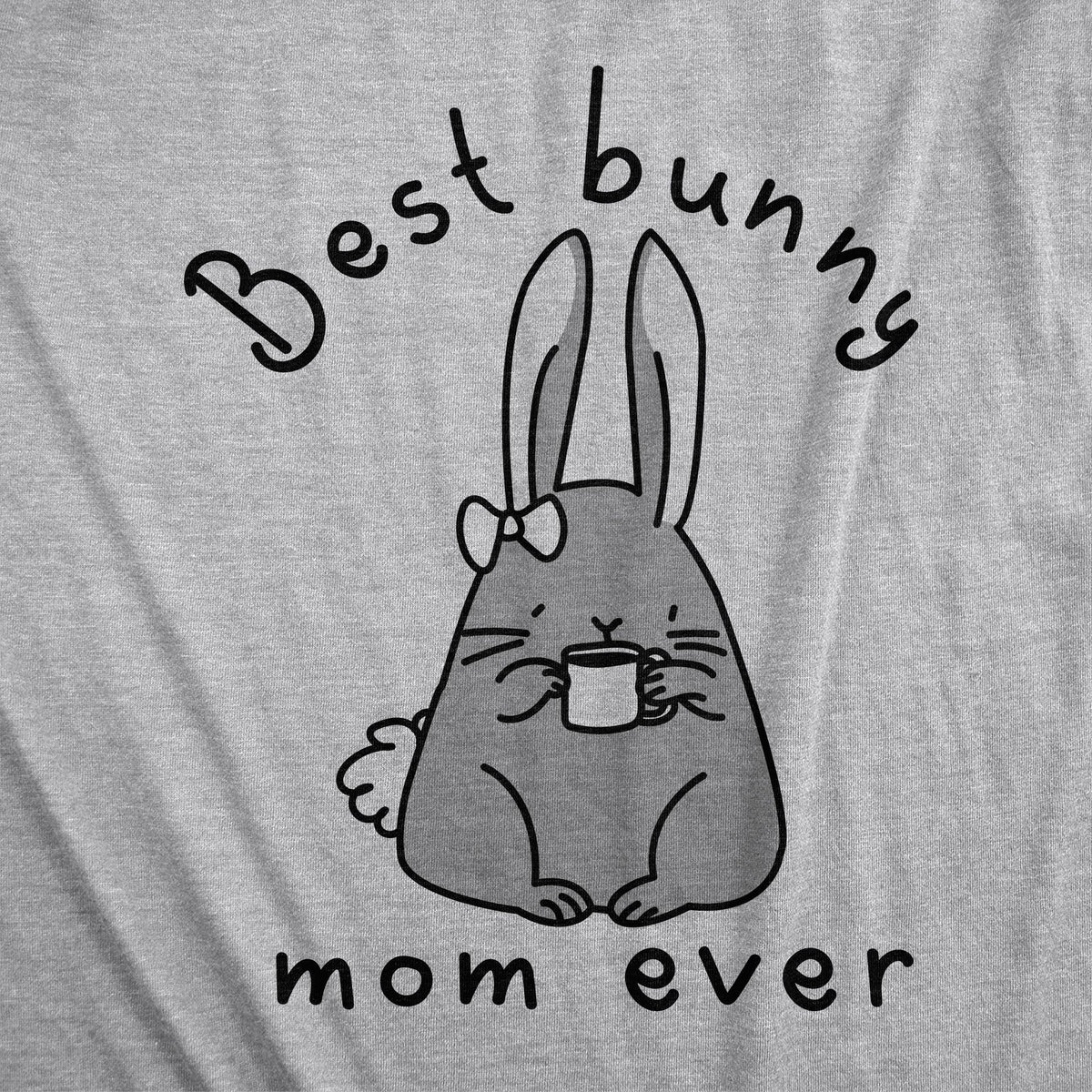 Best Bunny Mom Ever Women's T Shirt product image 3