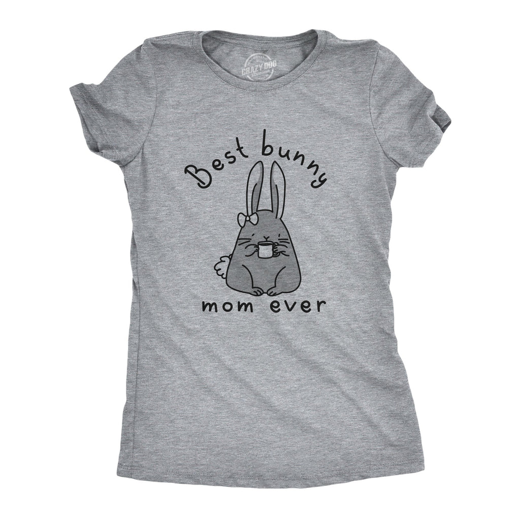 Best Bunny Mom Ever Women's T Shirt product image 1
