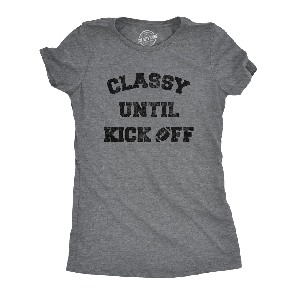 Classy Until Kickoff Women's T Shirt product image 1