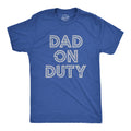 Dad On Duty Men's T Shirt product image 1