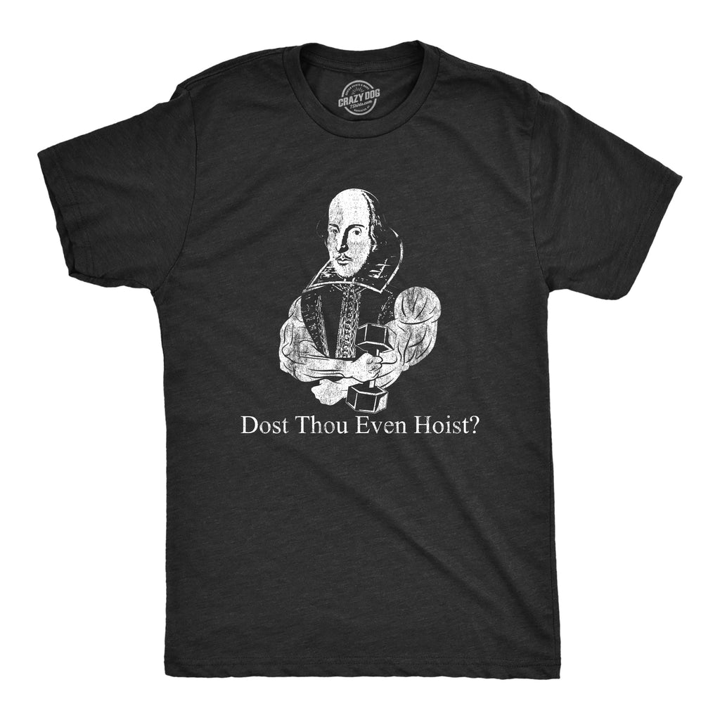 Dost Thou Even Hoist? Men's T Shirt product image 1