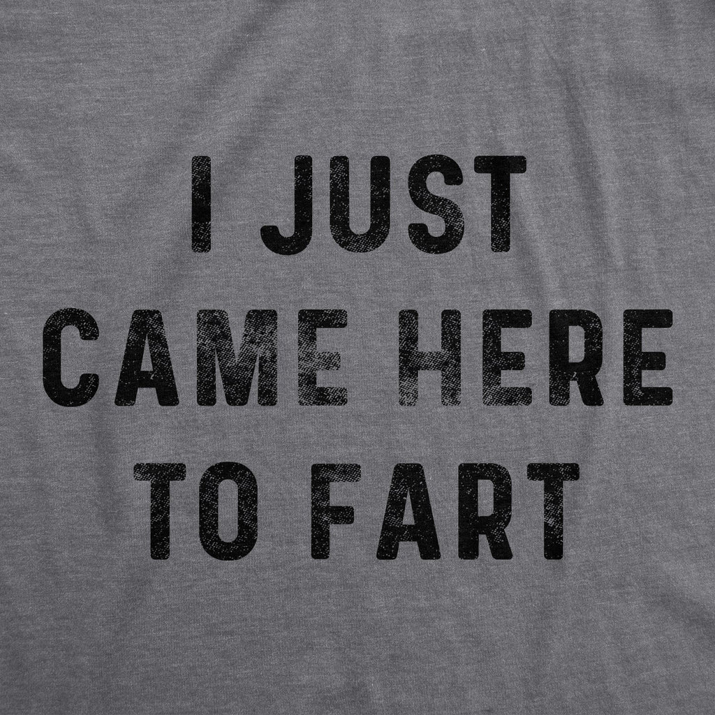 I Just Came Here To Fart Men's T Shirt product image 3