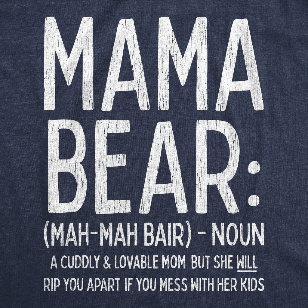 Mama Bear Definition Women's T Shirt product image 3