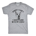 Sorry I Can't I Have Plans With My Corgi Men's T Shirt product image 1