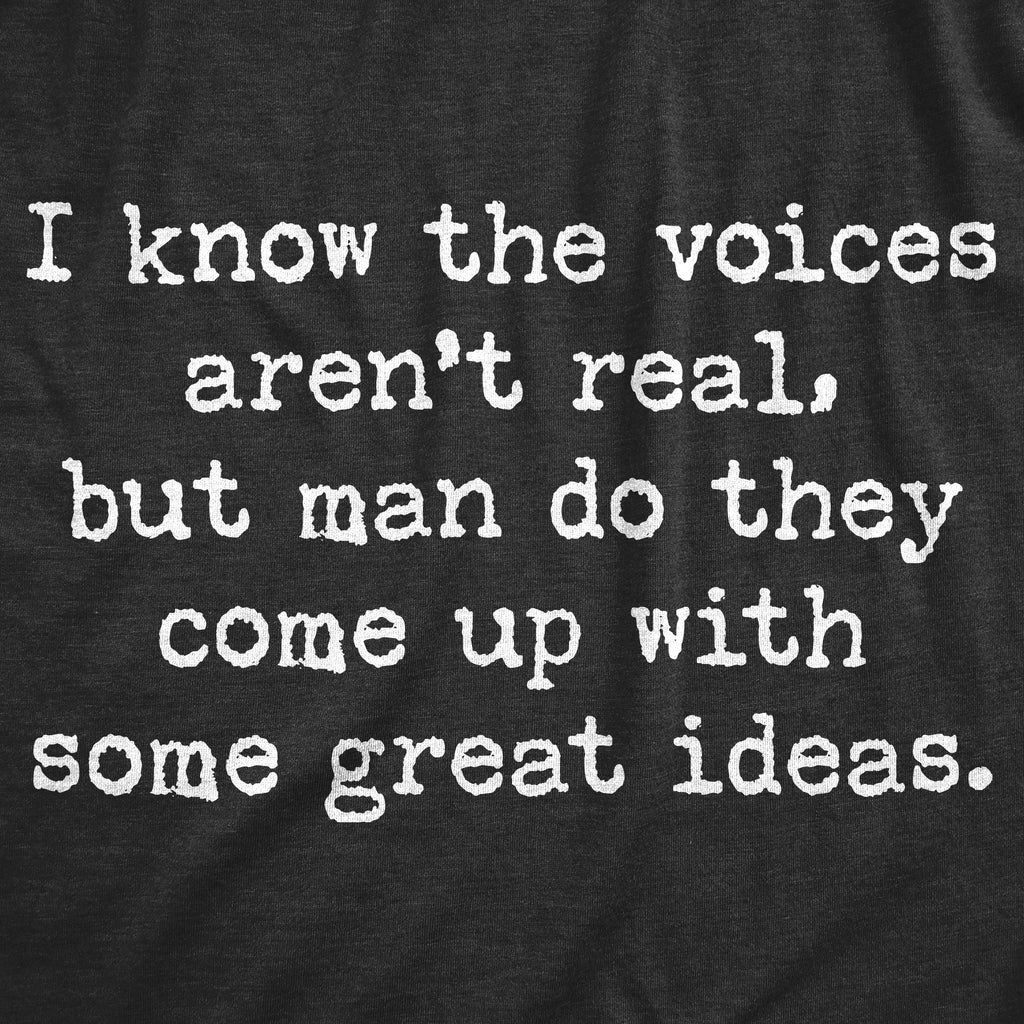 I Know The Voices Aren't Real Women's T Shirt product image 3