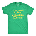 Who Needs Luck With All This Charm Men's T Shirt product image 1