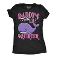Daddys Lil Squirter Women's T Shirt product image 1