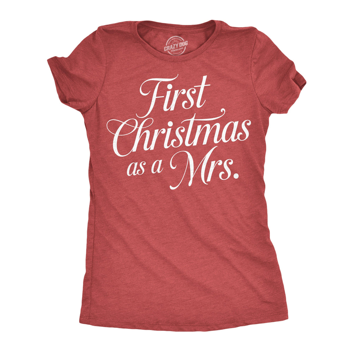 First Christmas As A Mrs Women's T Shirt product image 1