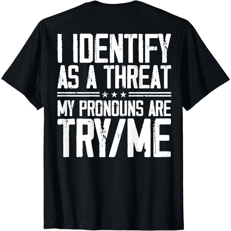 Short Sleeve Print I Identify As A Threat My Pronouns Are product image 7