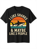 Mens Shark Graphic T-Shirt - I Like Sharks Maybe People product image 1