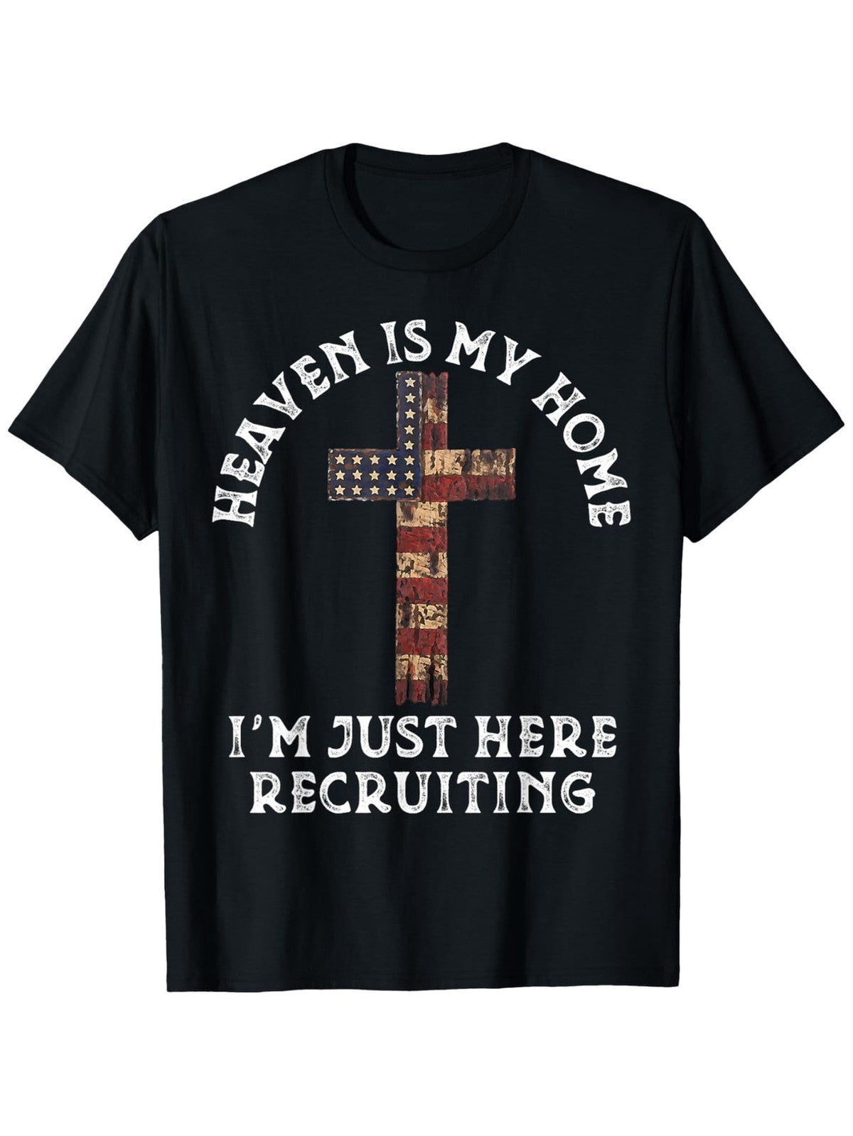 Heaven Is My Home I'm Just Here Recruiting Christian Faith product image 2