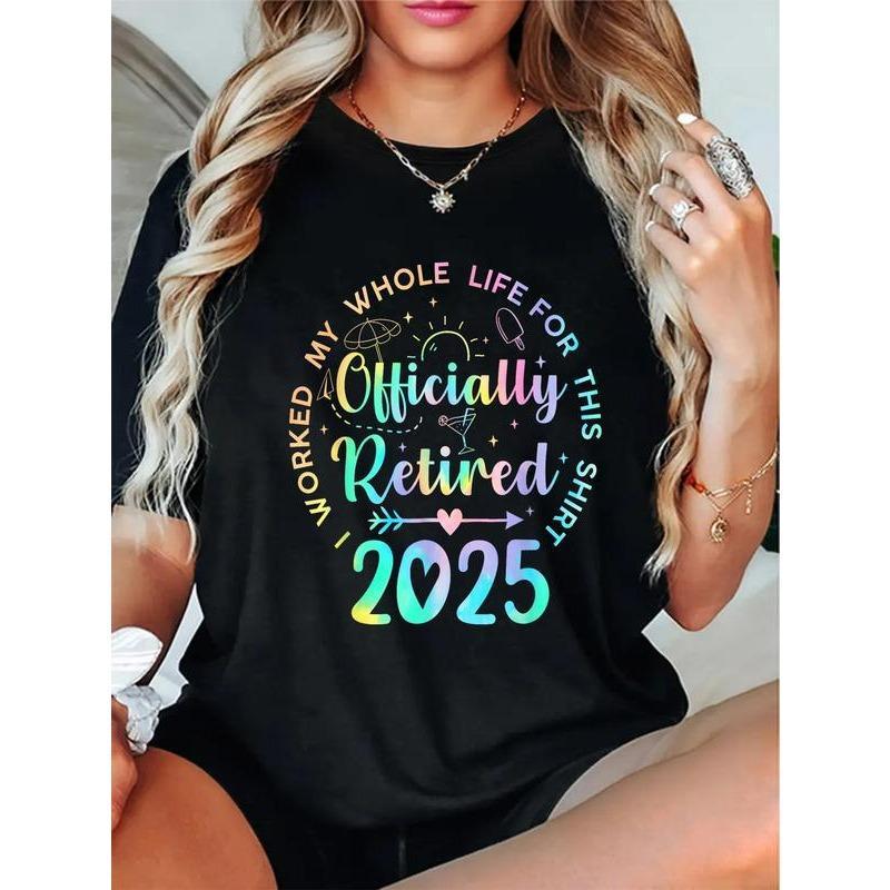 100% Cotton Retired 2025 I Worked My Whole Life Funny product image 1