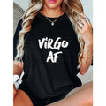 100% Cotton Virgo AF Zodiac Sign Horoscope Birthday Funny product image 1