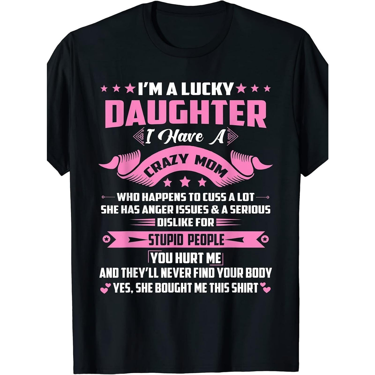 Lucky Daughter Funny Mom Sarcastic Gift Humor Mother Trendy product image 1