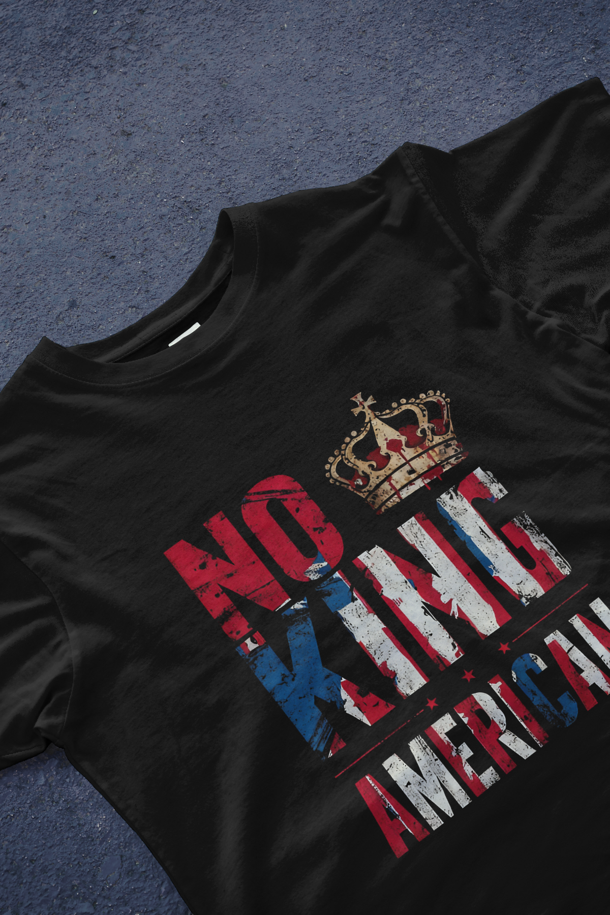 DIYANYONE Original Cotton Tee: NO KING AMERICAN Distressed product image 2
