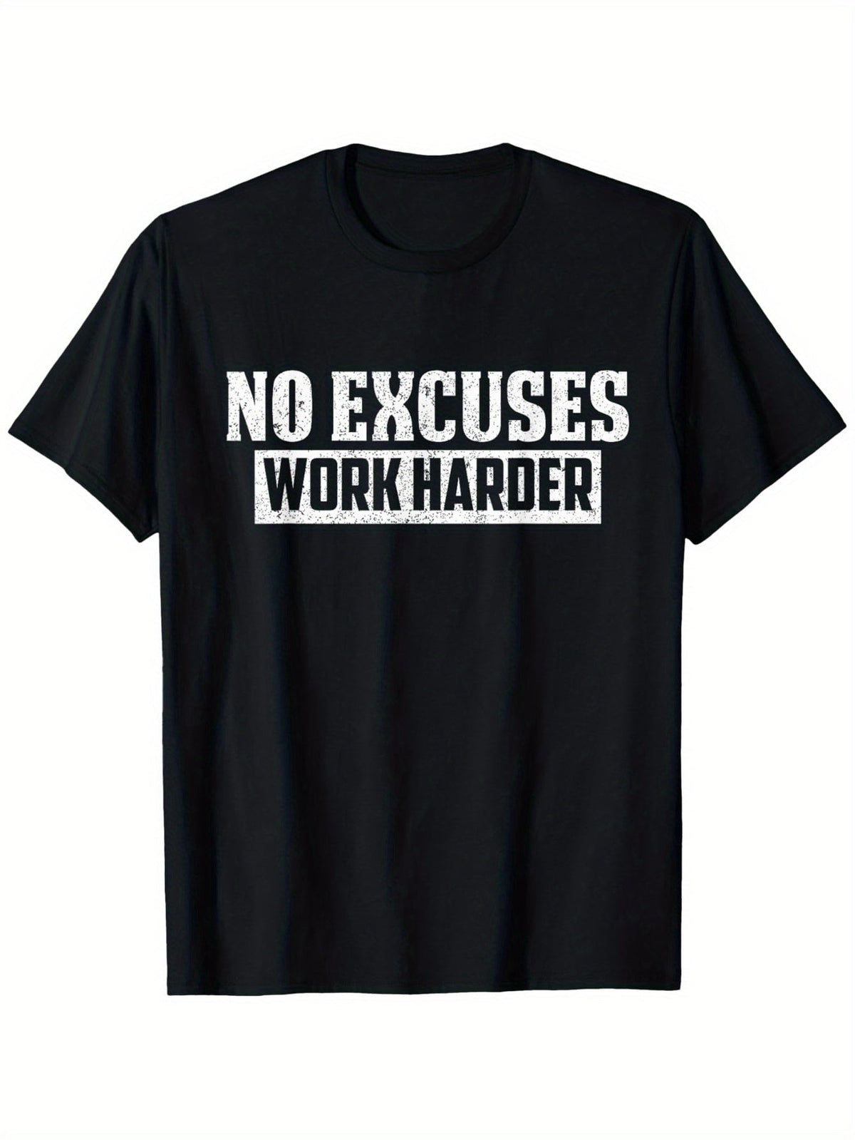 No Excuses Work Harder Motivation TShirt, Casual Round Neck product image 2