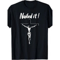 Jesus Nailed It Atheist Punk Goth TShirt Unisex Retro product image 1